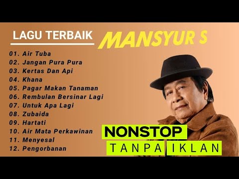Mansyur S Full Album – Kumpulan Lagu Dangdut Lawas Terbaik Sepanjang Masa | Tembang Kenangan Viral