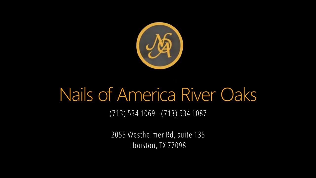 Nail Of America River Oaks YouTube
