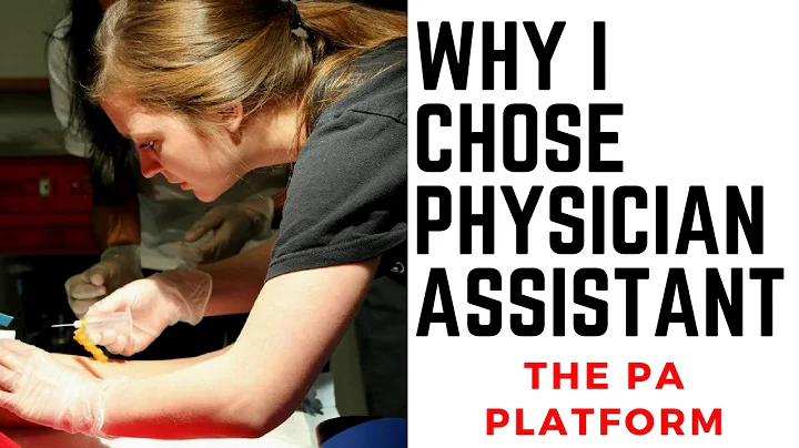 Why I Chose Physician Assistant - The PA Platform