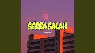 Download lagu Serba Salah