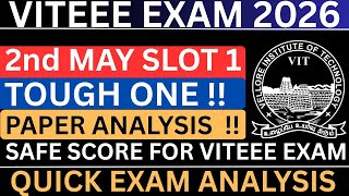 😰VITEEE 2026 2nd May slot 1 paper Review Shocking Paper!High Weightage Chapters Cse Safe Marks #vit