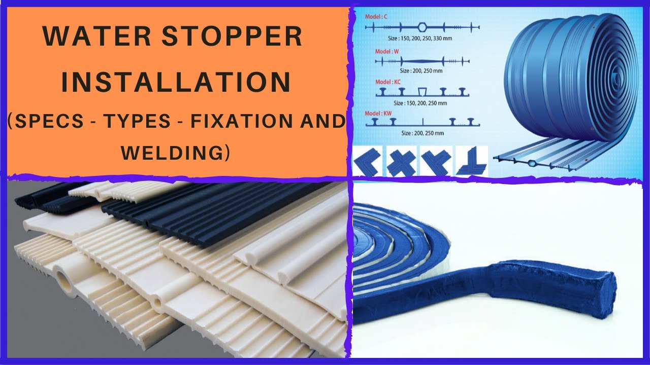 Water Stopper Installation -- كل ما يتعلق بمانع التسريب (مواصفاته ...