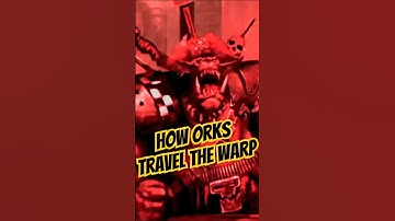 How Orks Travel the Warp #warhammer40000 #warhammer40k #orks40k #shorts