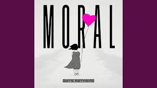 Moral (Radio Edit)