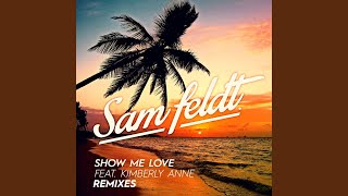 Show Me Love (EDX Remix)