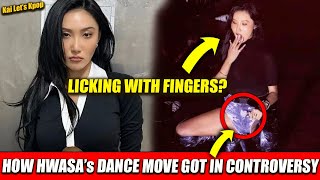 HOW HWASA's 19  DANCE MOVES CAUGHT HER UP IN A HUGE CONTROVERSY