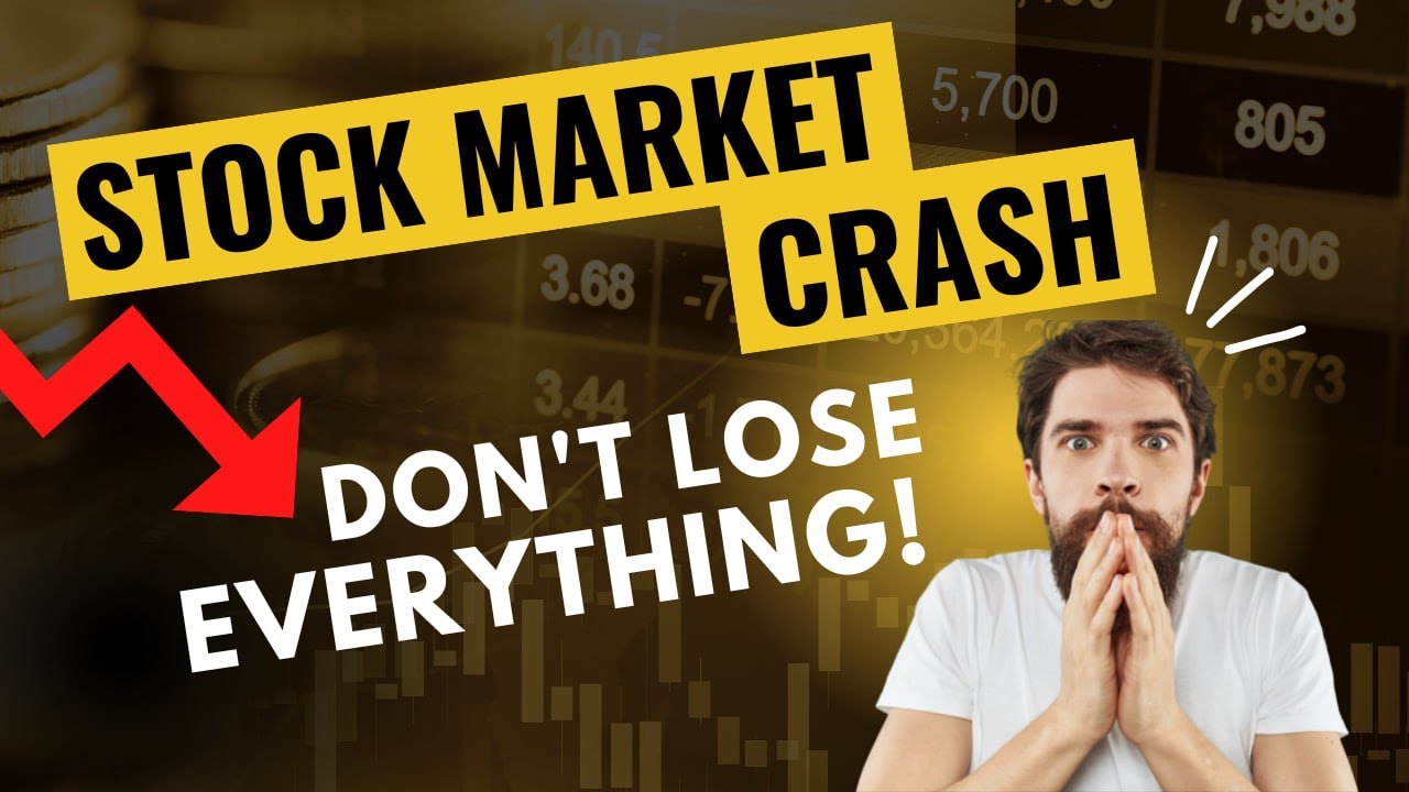 Stock Market Crash How to Protect Your Investments YouTube