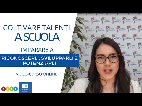 Coltivare Talenti a Scuola - Corso Online - MIUR