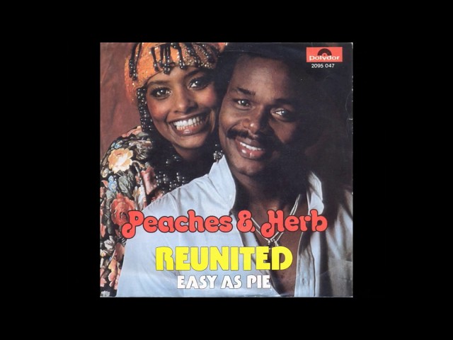 PEACHES AND HERB - Reunited '79