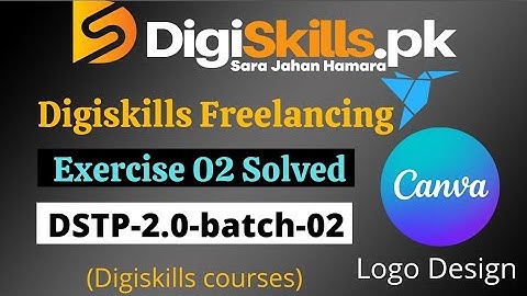 Digiskills freelancing exercise 2 solution batch 2 | digiskills