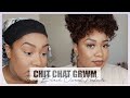 CHIT CHAT GRWM | Overcoming Obstacles, Relationships + Dating , New Business