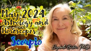 May 2024 Astrology & Horoscope  Scorpio  Joy! Lights, camera, action!