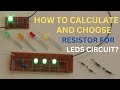 How To Choose A Resistor For DC Led(s) Circuit?