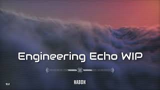 Engineering Echo (Path v1.0)