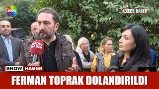 Ferman Toprak dolandırıldı Resimi