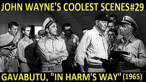 John Wayne's Coolest Scenes #29: Gavabutu, "In Harm's Way" (1965)