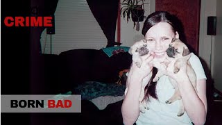 Born Bad | Inside Story - Crime | S2E01
