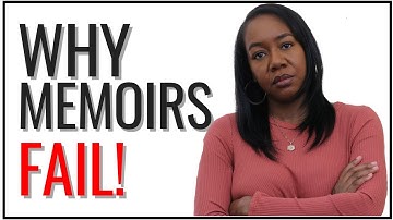 Why Most Memoirs Fail (and How to Make Yours Stand Out)