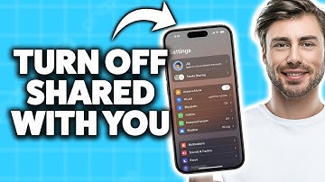 How To Turn Off Shared With You On iPhone 2025 (Step-By-Step Tutorial)
