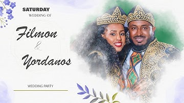 Filmon and Yordanos Wedding, Saturday, Eritrean wedding