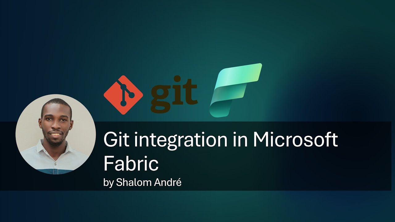 Git integration in Microsoft Fabric | Concepts & Scenario - YouTube