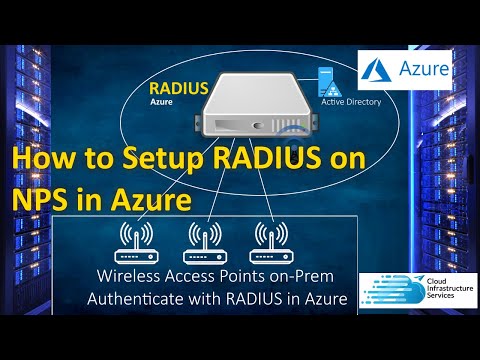 How to Setup RADIUS in Azure using Windows NPS Server for Wireless Authentication with AD