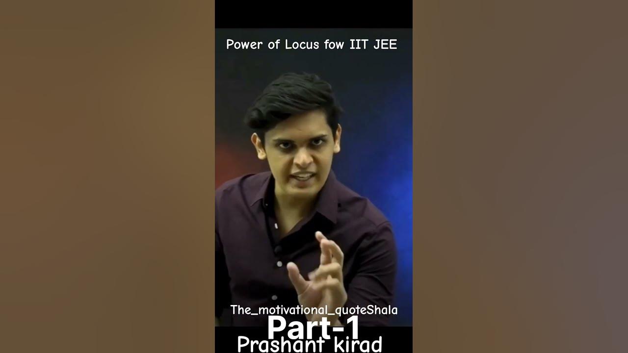 Power of locus for iit jee part 1 prashant kirad shorts youtube