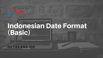 Cara Format Tanggal Indonesia pada jTable di Java NetBeans IDE | Part-1