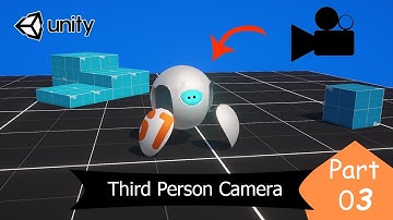 Create a Third-Person Camera System in Unity