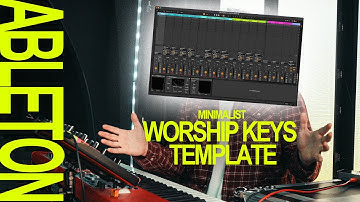 My Ableton Worship Keys Template | FREE DOWNLOAD!