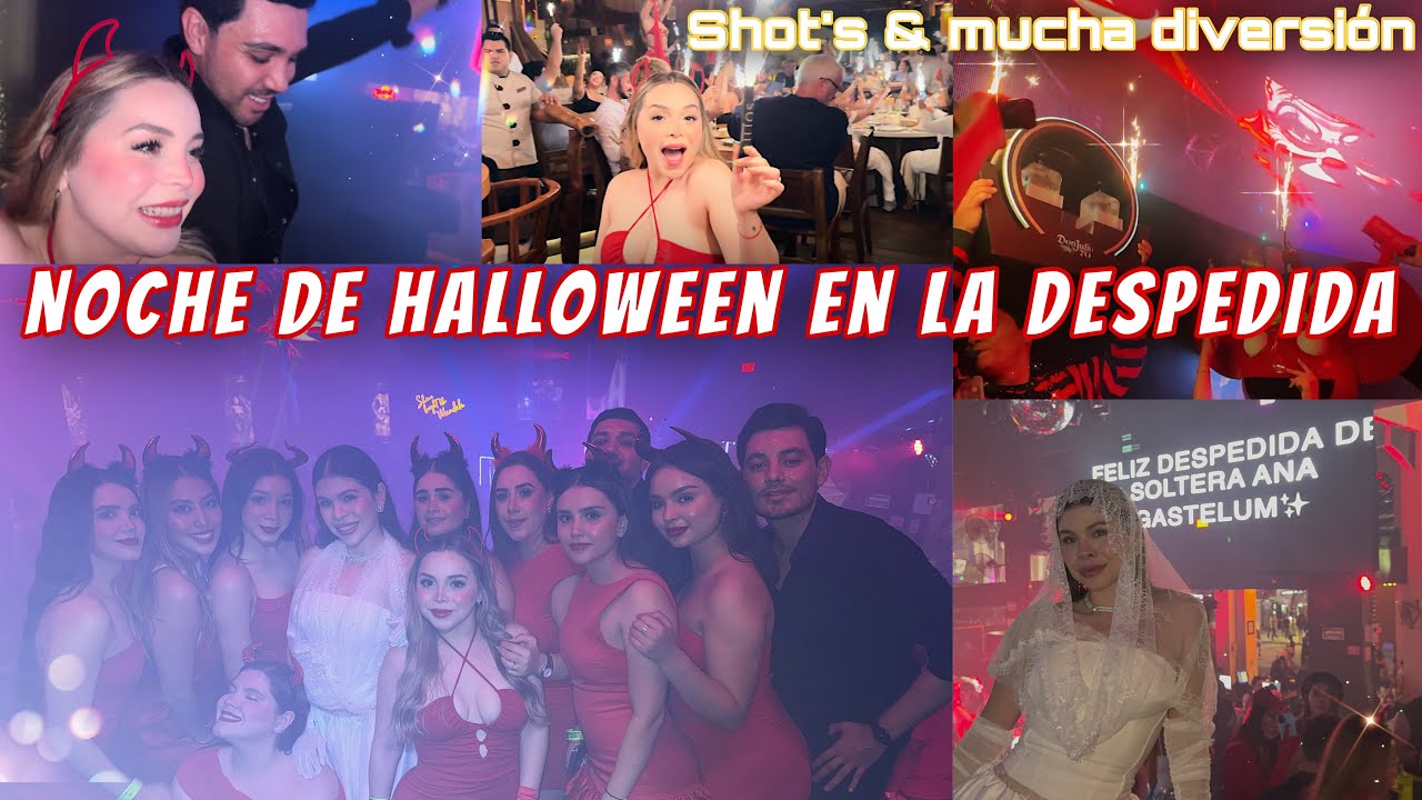 NOCHE DE HALLOWEEN EN LA DESPEDIDA MAS ESPERADA