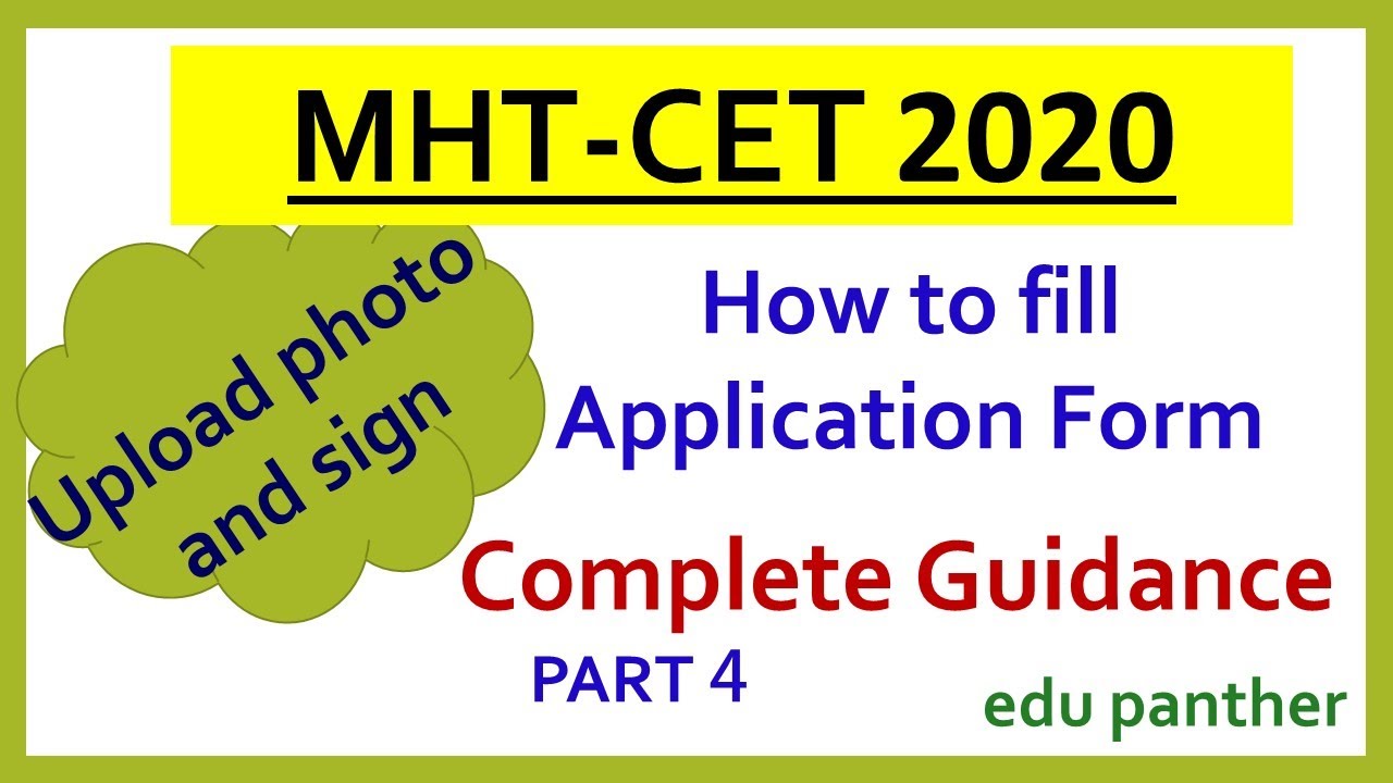 how to fill mht cet 2020 application form | how to upload photo and sign | part 4