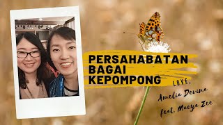 Download Lagu Persahabatan Bagai Kepompong (feat. Maeya Zee) Download Lagu Persahabatan Bagai Kepompong (feat. Maeya Zee)