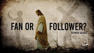 Fan or Follower