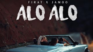 JAMOO x FIRAT - Alo Alo  Resimi