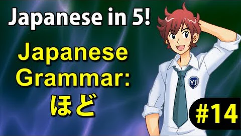 Japanese Grammar HODO - Learn Japanese in 5 minutes! #14