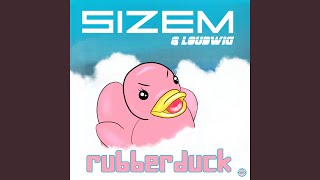 Vignette de la vidéo "Sizem - Rubber Duck"