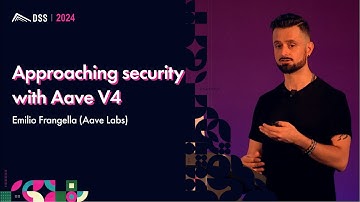 Approaching security with Aave V4 | Emilio Frangella (Aave Labs)
