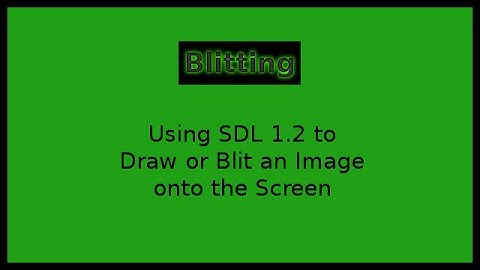 How to do a Simple  Draw or Blit with SDL 1.2