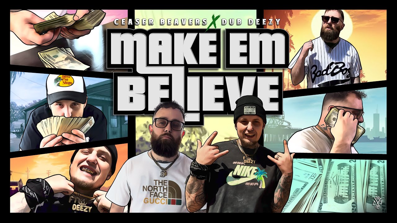 Ceaser Beavers   Make em Believe Ft Dub Deezy Official Music Video