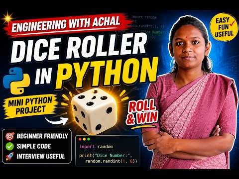 Dice Roller in Python 🎲 | Python Mini Project for Beginners | Engineering with Achal