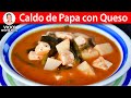 CALDO DE PAPAS CON QUESO | Vicky Receta Facil