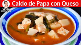 CALDO DE PAPAS CON QUESO | Vicky Receta Facil - YouTube