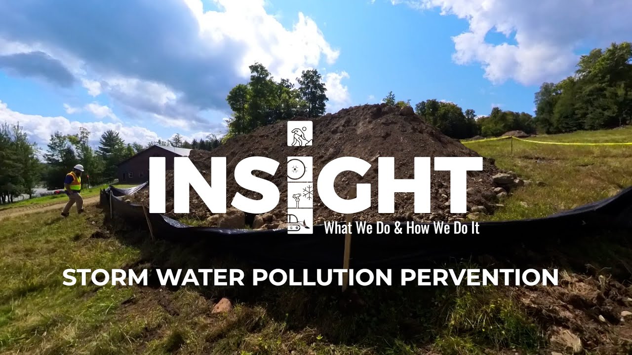 Insight – What We Do and Why We Do It: Storm Water Pollution Prevention