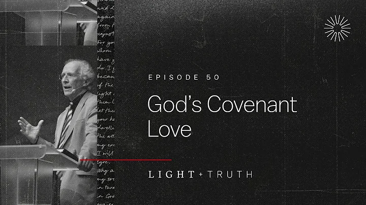 L'amore del Patto di Dio: Una lezione di speranza