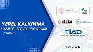 Yerel Kalkınma Hamlesi Programı Teşvikleri Bilgilendirme Webinarı - 4 Eylül 2025