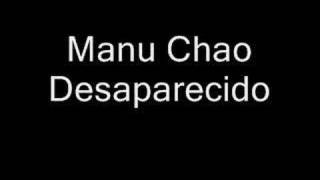 Manu Chao Desaparecido chords