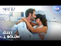 Safir 1 Bölüm Özeti 4K