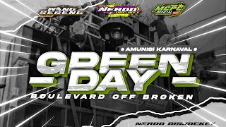 TERBARU🔥‼️ DJ GREEN DAY STYLE KARNAVALAN NERO DISJOCKEY