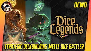 Dice Legends | Let's Try | 30 Min It | DEMO Gameplay | Roguelike Dicey Deckbuilder Fusion